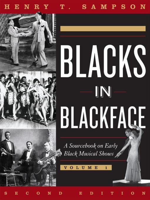 Title details for Blacks in Blackface by Henry T. Sampson - Available